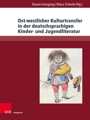 cover image of Ost-westlicher Kulturtransfer in der deutschsprachigen Kinder- und Jugendliteratur